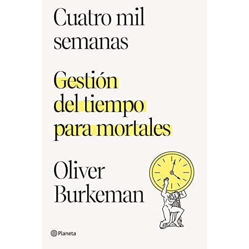 Cuatro Mil Semanas