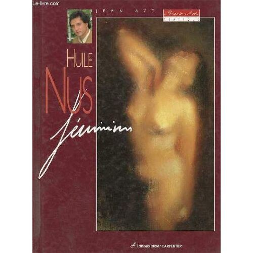 Beaux-Arts Pratique - Huile - Nus Féminins.