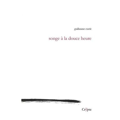 Songe À La Douce Heure