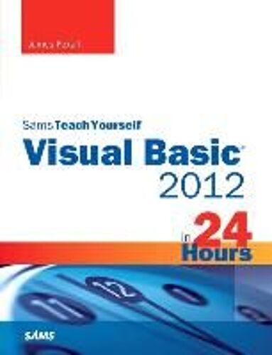 Sams Teach Yourself Visual Basic 2012 In 24 Hours