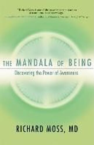 The Mandala Of Being: Discovering The Power Of Awareness