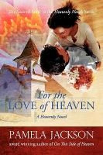 For The Love Of Heaven