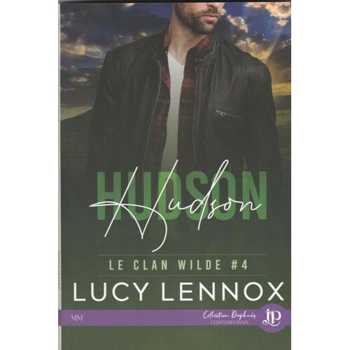 Le Clan Wilde 4 - Hudson
