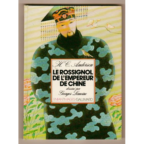 Le Rossignol De L'empereur De Chine Collection Enfantimages