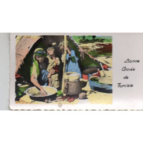 Carte De Voeux Ancienne N° 314 Scenes Et Types - Veux De Bonne Annee ( 1956 ) De Tunisie - Dentelee -11 Cm X 6.50 Cm