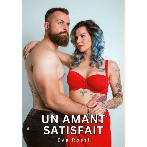 Un Amant Satisfait