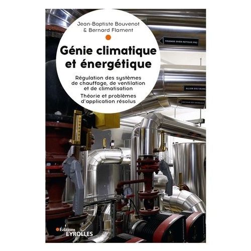 Génie Climatique Et Énergétique : Régulation Appliquée
