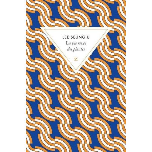 La Vie Rêvée Des Plantes