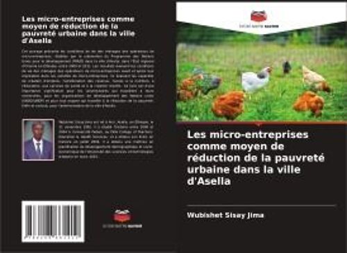 Les Micro-Entreprises Comme Moyen De Réduction De La Pauvreté Urbaine Dans La Ville D'asella