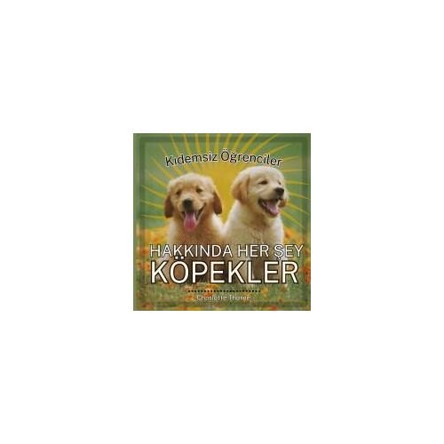 K¿Demsiz Ö¿Renciler, Hakkinda Her ¿Ey Köpekler