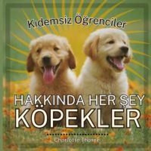 K¿Demsiz Ö¿Renciler, Hakkinda Her ¿Ey Köpekler