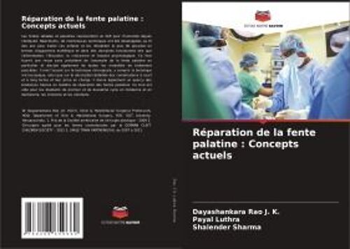 Réparation De La Fente Palatine : Concepts Actuels