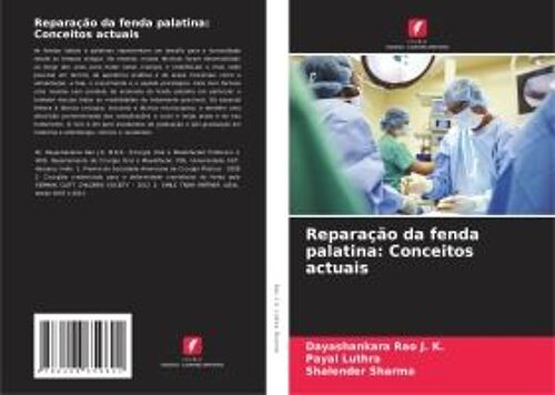 Reparação Da Fenda Palatina: Conceitos Actuais