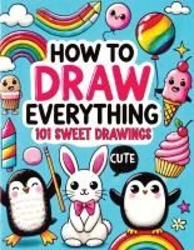 How To Draw Everything