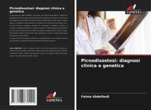 Picnodisostosi: Diagnosi Clinica E Genetica