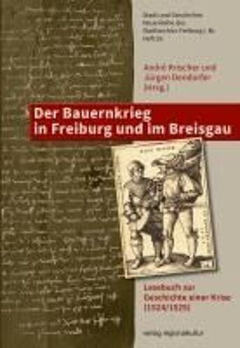 Der Bauernkrieg In Freiburg Und Im Breisgau