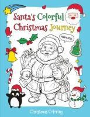 Santa's Colorful Christmas Journey