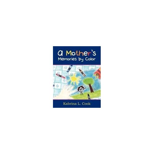 A Mother's Memories By Color