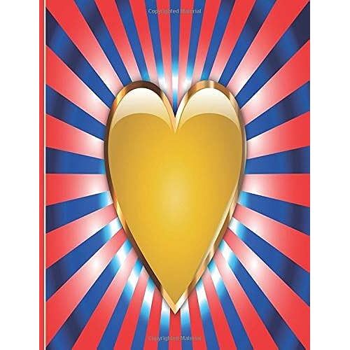 Golden Heart Notebook: Golden Heart Notebook: Student School Valentine Notes: 200 Pages 8.5" X 11" In. For School Office Home Student Teacher Use