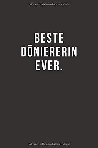 Beste Doeniererin Ever - Notizbuch Journal Tagebuch: Lustiges Geschenk Fuer Gute Freunde, Bekannte Und Liebe Menschen I 120 Seitiges Ideenbuch Im A5+ Format, Liniert Mit Softcover