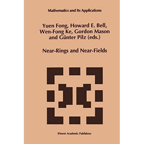Near-Rings And Near-Fields