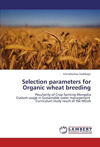 Selection Parameters For Organic Wheat Breeding