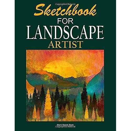 Artists Outdoor Drawing Sketchbook: Blank Sketchbook For Landscape Design Artists 120 Pages 8.5 X 11