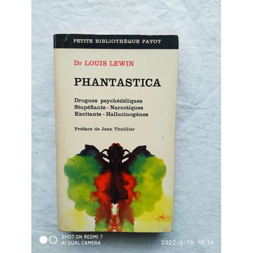 Dr Louis Lewin, Phantastica, Petite Bibliothèque Payot, 1970