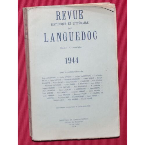 La Revue Historique Et Littéraire Du Languedoc - 1944