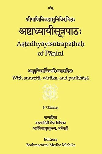Adhystrapha Of Pini: With Anuvtti, Vrtika, And Paribh