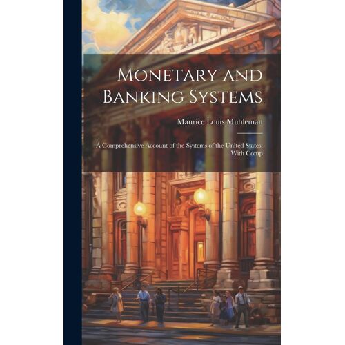 Monetary And Banking Systems