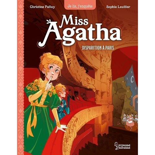 Miss Agatha - Tome 2 - Disparition À Paris