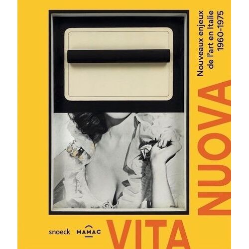 Vita Nuova - Nouveaux Enjeux De L'art En Italie 1960-1975