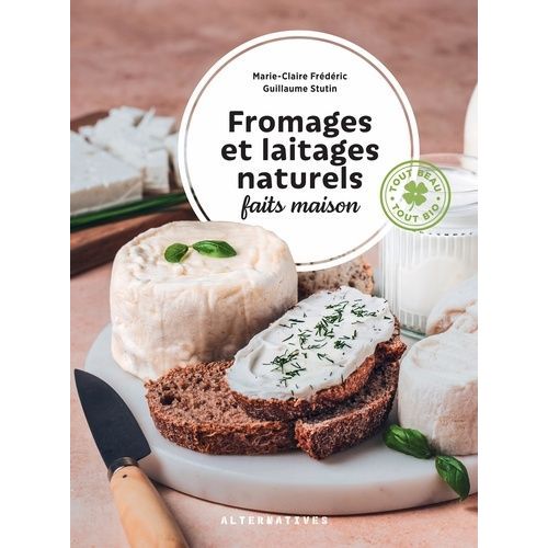 Fromages Et Laitages Naturels Faits Maison