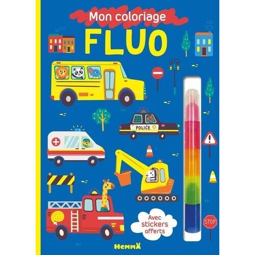 Mon Coloriage Fluo Véhicules - Avec 7 Feutres Fluos Empilables Et Des Stickers Offerts