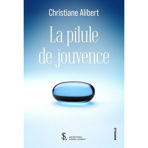 La Pilule De Jouvence