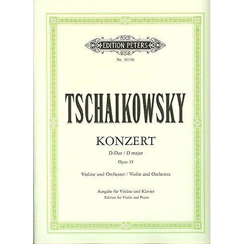 Partition Classique Edition Peters Tchaikovsky Pyotr Ilyich - Concerto In D Op.35 - Violin And Piano Violon