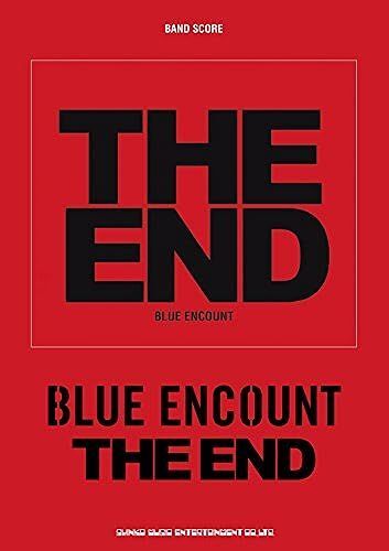Blue Encountthe End (Band Score)