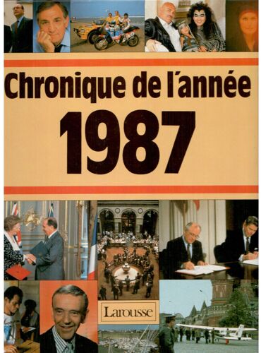 Chronique De L'année 1987 Chronique De L'année 1987