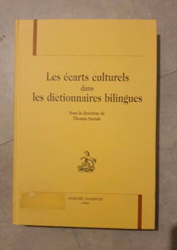 Les Écarts Culturels Dans Les Dictionnaires Bilingues, Thomas Szende