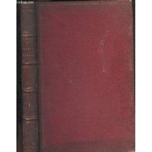 Le Diable A Paris Et Les Parisiens A La Plume Et Au Crayon Par Gavarni, Grandville, Bertall, Cham, Dantan, Clerget, Balzac, Octave Feuillet, Alfred De Musset, George Sand, P.-J. Stahl, E. Sue, Soulié(...)