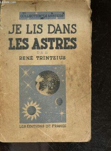 Je Lis Dans Les Astres - Collection Le Mystere