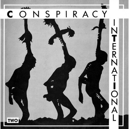 Conspiracy International Two