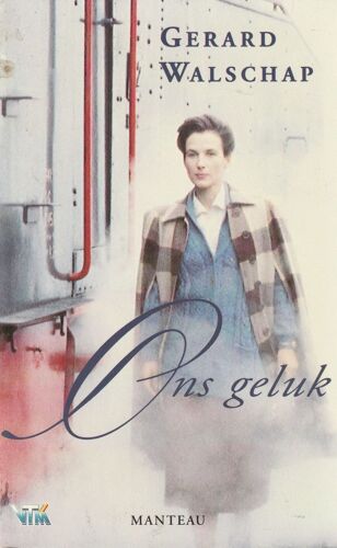 Ons Geluk Gerard Walschap