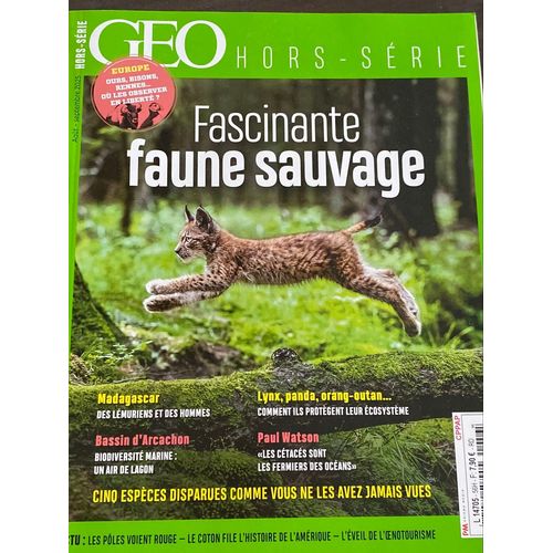Géo Hors-Série Fascinante Faune Sauvage 