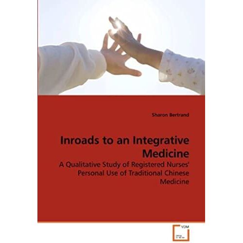 Inroads To An Integrative Medicine