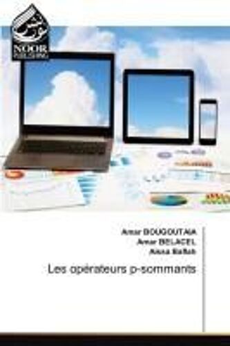 Les Opérateurs P-Sommants