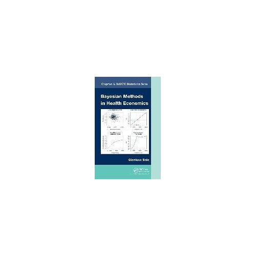 Bayesian Methods In Health Economics