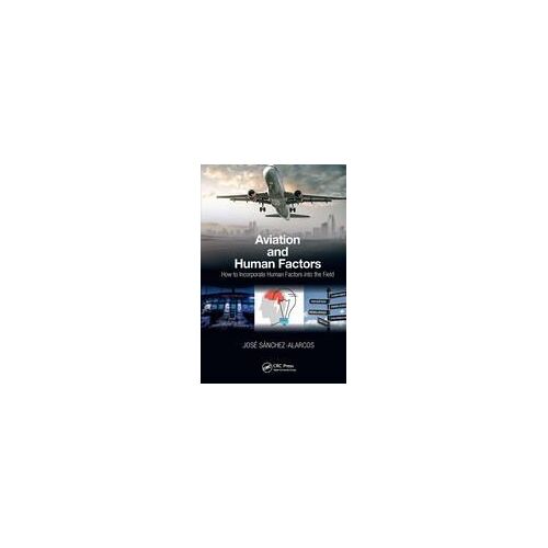 Aviation And Human Factors
