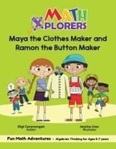 Maya The Clothes Maker And Ramon The Button Maker